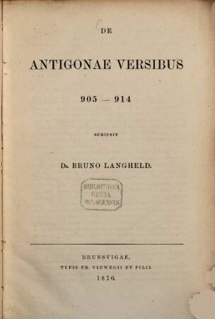 De Antigonae Versibus 905-914 scripsit Bruno Langheld