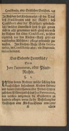 Das Siebende Hauptstück/ Vom Jure Patronatus, oder Pfarr-Rechte