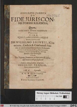 Disputatio Iuridica De Fide Iurisconsultorum Religiosa