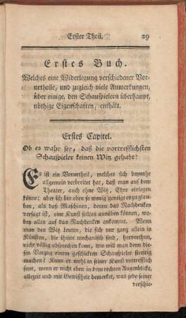 Erstes Capitel. Ob es wahr sey, daß die vortrefflichsten Schauspieler keinen Witz gehabt?