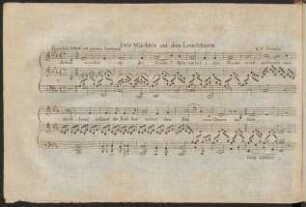 [Noten:] Der Wächter auf dem Leuchtthurm.