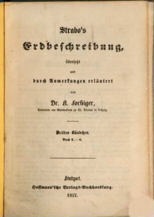 Strabo's Erdbeschreibung. 3, Buch 6 - 8