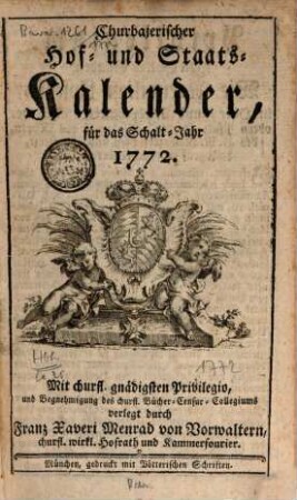 Churbajerischer Hof- und Staats-Calender. 1772