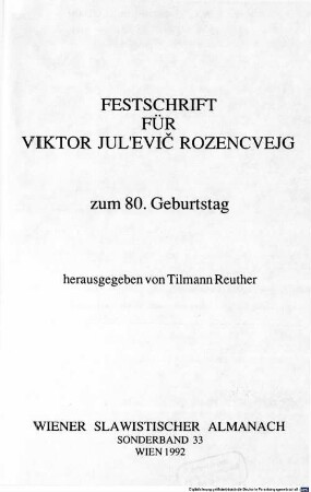 Festschrift für Viktor Jul'evič Rozencvejg zum 80. Geburtstag