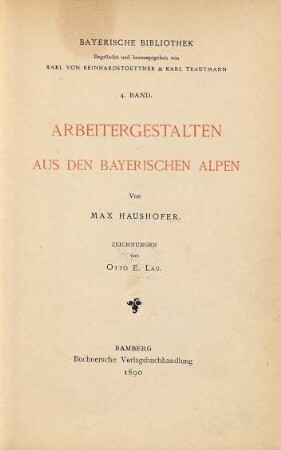 Arbeitergestalten aus den bayerischen Alpen