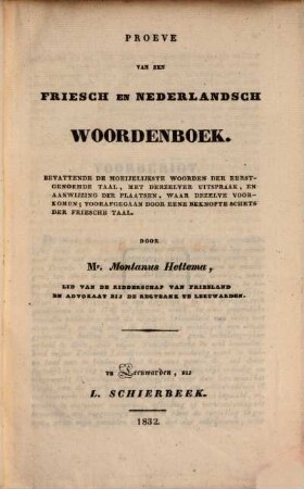 Proeve van een Friesch en Nederlandsch Woordenboek : bevattende de moeijelijkste woorden der eerstgenoemde taal, met derzelver uitspraak ...