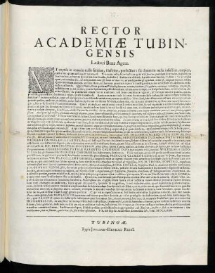 Rector Academiae Tubingensis Lectori Bene Agere : Vt copula in mundo nulla felicior, illustrior, perfectior ...