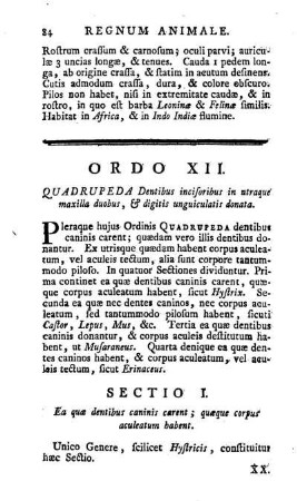 Ordo XII. Quadrupeda Dentibus incisoribus in utraque maxilla duobus, & digitis unguiculatis donata