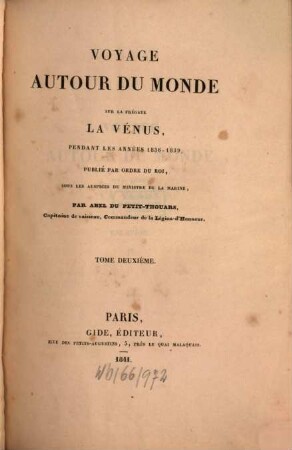 Voyage autour du monde sur la frégate La Vénus pendant les années 1836 - 39. 2, Relation