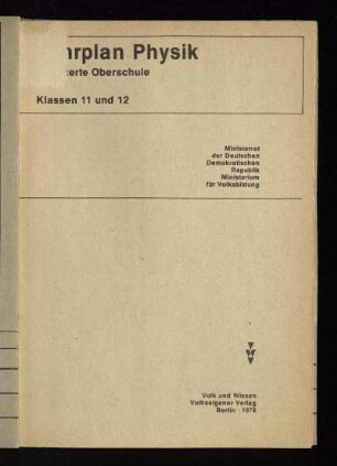Lehrplan Physik : erweiterte Oberschule, Klassen 11 und 12