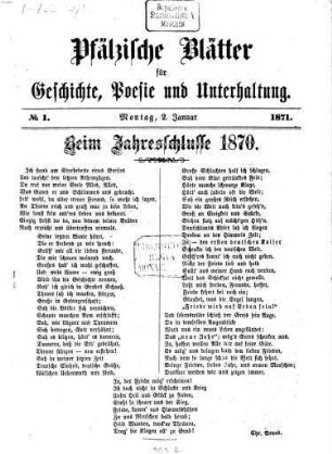 Pfälzische Blätter für Geschichte, Poesie und Unterhaltung. 1871, 1871