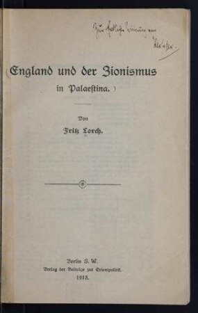 England und der Zionismus in Palaestina / von Fritz Lorch