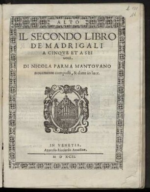 Nicolo Parma: Il secondo libro de madrigali a cinque et a sei voci. Alto