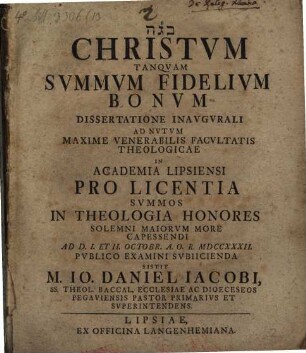 Christum tanquam summum fidelium bonum