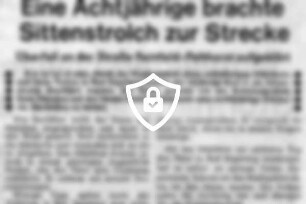 Eine Achtjährige brachte Stittenstrolch zur Strecke