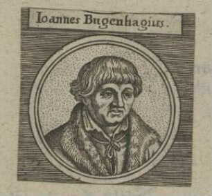 Bildnis des Ioannes Bugenhagius