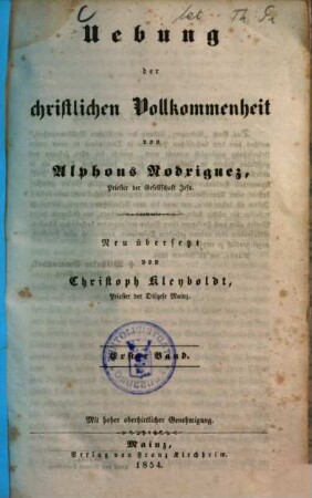 Uebung der christlichen Vollkommenheit, 1