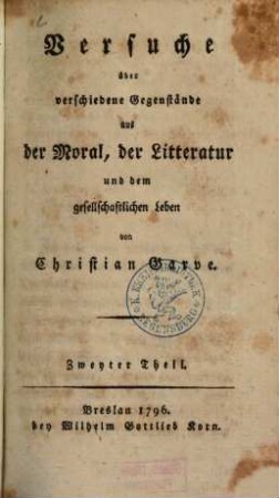 Versuche über verschiedene Gegenstände aus der Moral, der Litteratur und dem gesellschaftlichen Leben, 2