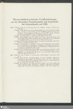 Wissenschaftlich-technische Veröffentlichungen aus der Deutschen Versuchsanstalt und Fachschule für Lederindustrie seit 1938