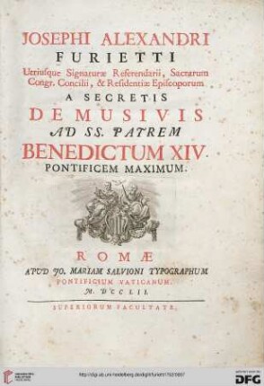 Josephi Alexandri Furietti ... De Musivis Ad SS. Patrem Benedictum XIV. Pontificem Maximum