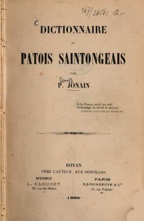 Dictionnaire du patois saintongeais : Par P[ierre] Jônain