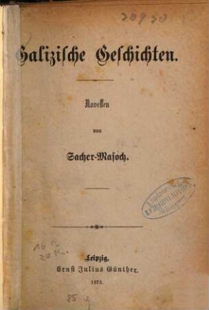 Galizische Geschichten : Novellen