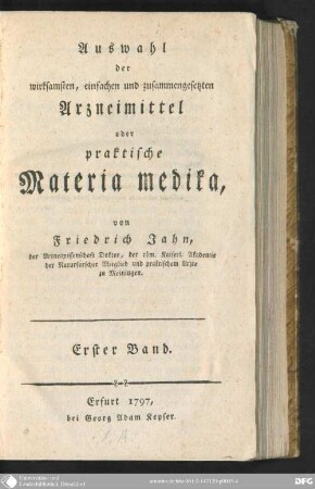 1: Auswahl der wirksamsten, einfachen und zusammengesetzten Arzneimittel oder praktische Materia medika