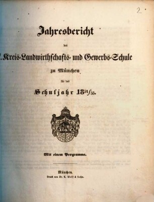 Jahres-Bericht der K. Kreis-Landwirthschafts- und Gewerb-Schule zu München : für das Schuljahr .., 1854/55