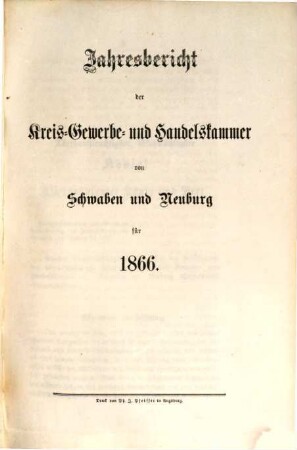 Jahresbericht der Handels- und Gewerbekammer für Schwaben und Neuburg, 1866