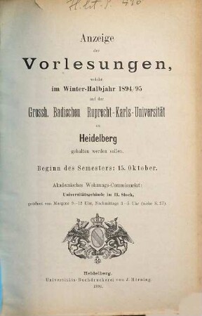 Anzeige der Vorlesungen der Badischen Ruprecht-Karls-Universität zu Heidelberg. 1894/95. WH.