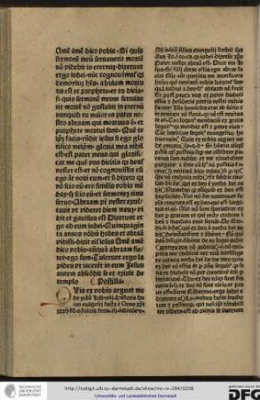 Postilla. Quis ex vobis arguet me de peccato, Joh viii... Ante initium illius evangelii scribit sanctus Iohannes in eodem capitulo quod Iudei dixerunt Christo pater noster Abraam est.