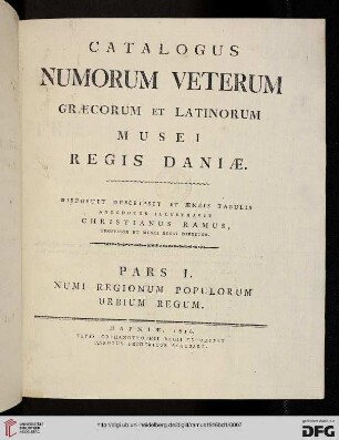 Band 1: Catalogus numorum veterum Graecorum et Latinorum Musei Regis Daniae: Numi regionum, populorum, urbium, regum