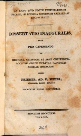 An licet vivo foetu perforationem facere, si foemina sectionem caesaream recusaverit ? : diss. inaug.