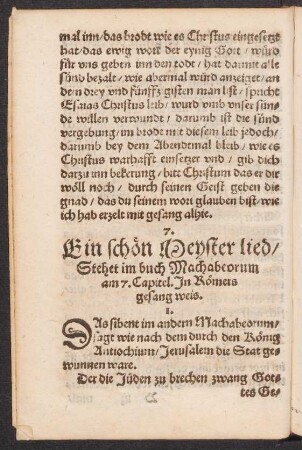 Ein schœn Meyster lied/ || Stehet im buch Machabeorum || am 7. Capitel. Jn Rœmers || gesang weis. ||
