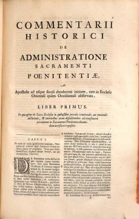 Commentarius historicus de disciplina in administratione sacramenti poenitentiæ tredecim primis seculis in ecclesia occidentali, et huc usque in orientali observata