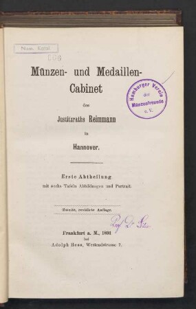 1: Münzen- und Medaillen-Cabinet des Justizraths Reimmann in Hannover