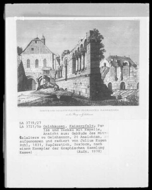 Gelnhausen, Kaiserpfalz, Palas und Torbau mit Kapelle