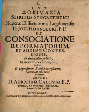 Inquisitio Spiritus ... dissertationis J. Hornbeckii de Consociatione Reformatorum