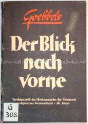 Sammlung von Leitartikeln aus der Wochenschrift "Das Reich" von Joseph Goebbels