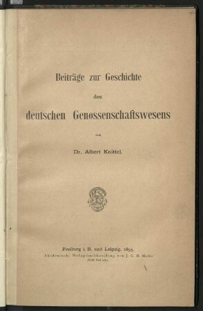 Beiträge zur Geschichte des deutschen Genossenschaftswesens