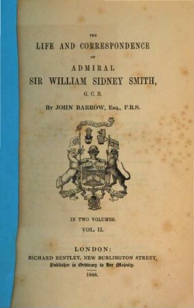 The life and correspondence of Admiral Sir William Sidney Smith. Vol. 2