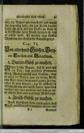 Cap. VI. Von allerhand Glössen, Breyen, Torthen und Gebackenen