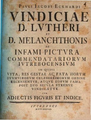 Vindiciae D. Lutheri et D. Melanchthonis