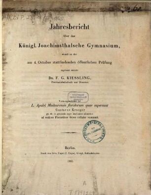 Jahresbericht über das Königl. Joachimsthalsche Gymnasium : für das Schuljahr .... 1865