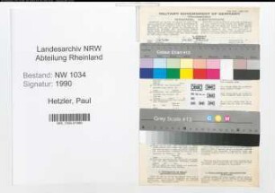 Entnazifizierung Paul Hetzler , geb. 29.01.1906 (Oberzahlmeister)