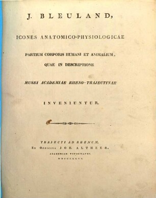 Otium Academicum. 2,1, Icones anatomico-physiologicae partium corporis humani