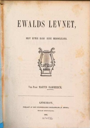 (Johannes) Ewalds Levnet, mest efter hans egne Meddelelser
