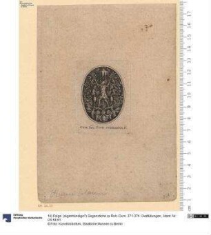 18) Folge: (eigenhändige?) Gegenstiche zu Rob.-Dum. 371-376: Ovalfüllungen.