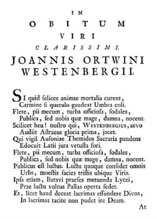 In Obitum Viri Clarissimi. Joannes Ortwini Westenbergii.