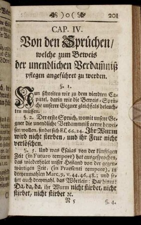 Cap. IV. Von den Sprüchen, welche zum Beweis der unendlichen Verdam[m]niß pflegen angeführet zu werden.